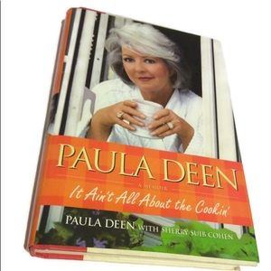 Paula Deen It Ain’t All About the Cookie’ Book